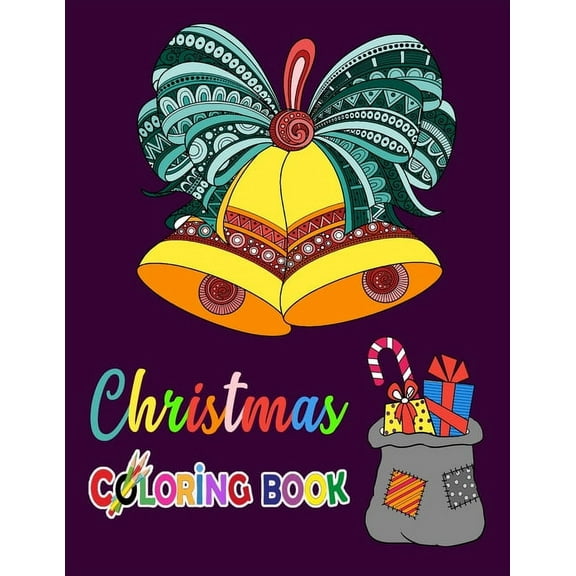 Christmas Coloring book: An Adult Coloring Book with Fun and Relaxing Designs-An Adult Coloring Book with Cute Designs a, (Paperback)