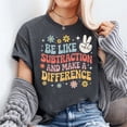 thumbnail image 3 of Be Like Subtraction And Make A Difference Funny Math Teacher T-Shirt Unisex, Sizes S-5XL, Tbun, 3 of 5