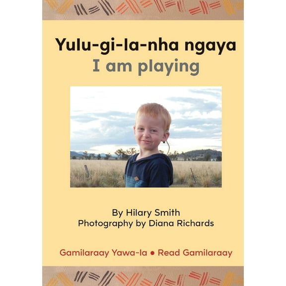 Yulu-gi-la-nha ngaya/ I Am Playing, (Paperback)