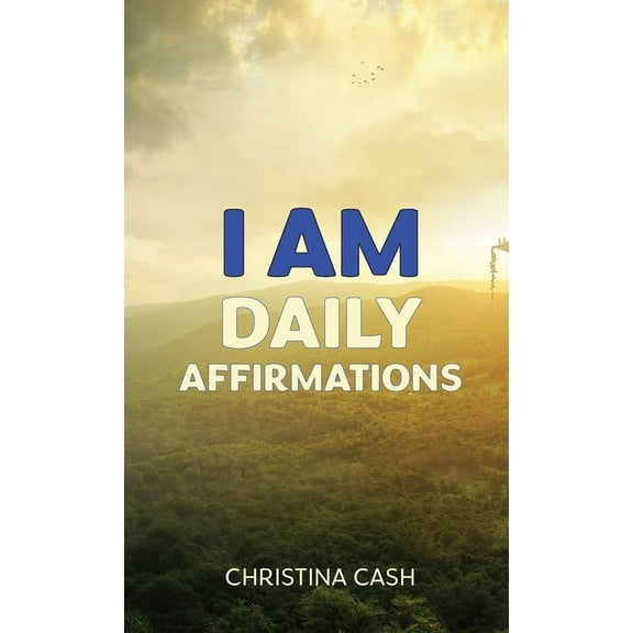 I AM Daily Affirmations, (Hardcover)