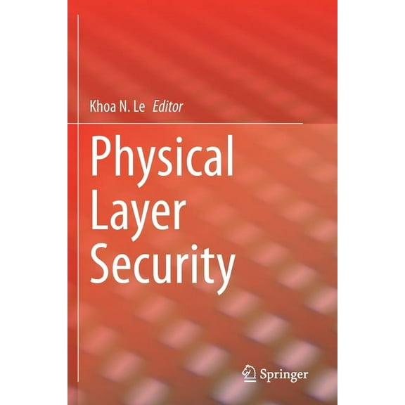 Physical Layer Security, (Paperback)