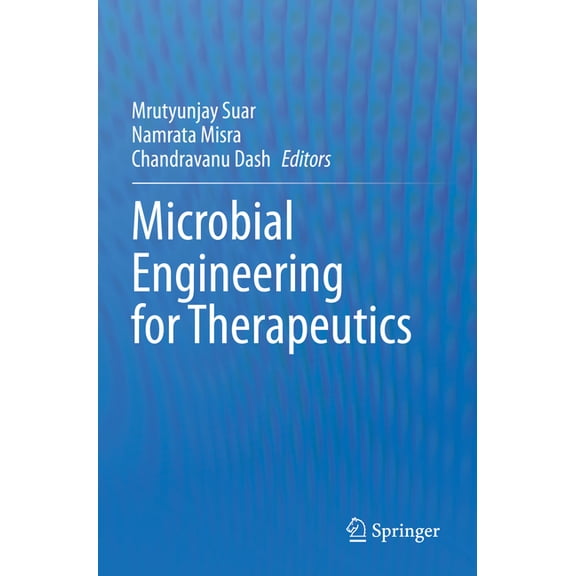 Microbial Engineering for Therapeutics, (Paperback)