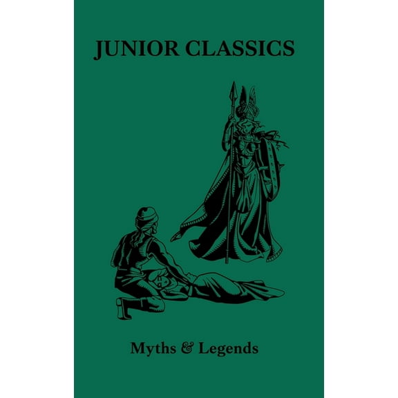 Junior Classics Myths & Legends, Book 2, (Hardcover)