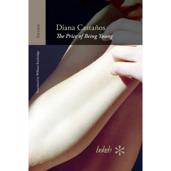 The Price of Being Young (Paperback) by Diana Castanos