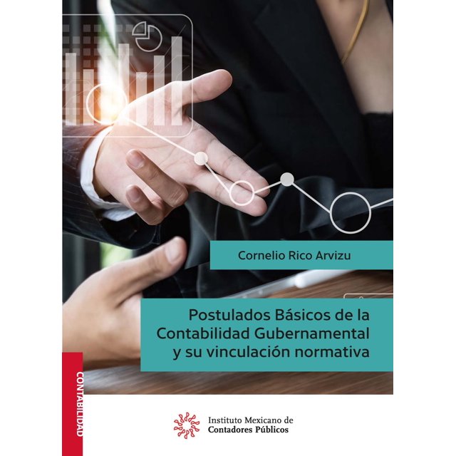 Postulados Básicos de la Contabilidad Gubernamental IMCP 9786075631776