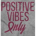 thumbnail image 2 of Breast Cancer Survivor Positive Vibes Women Crewneck Sweatshirt Brisco Brands X, 2 of 6