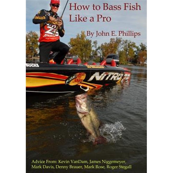 Pre-Owned How to Bass Fish Like a Pro