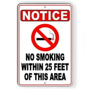 No smoking within 25' of this area Sign vaping SIZE: 8" x 12"