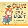 thumbnail image 2 of Pre-Owned Olive and the Bad Mood (Hardcover) 0763666572 9780763666576, 2 of 2