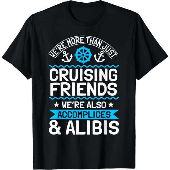Exquisite and comfortable-Cruising Vacation Friends Tourist Cruise Ship Passenger T-Shirt
