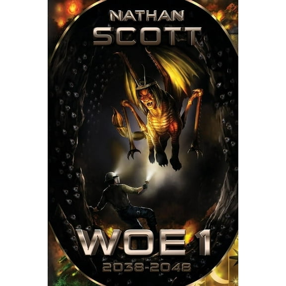 Woe 1: 2038 - 2048, (Paperback)