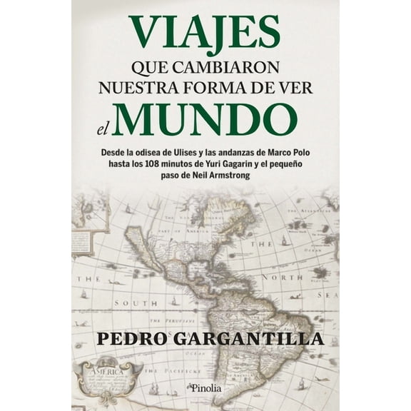 Viajes Que Cambiaron La Visión del Mundo, (Paperback)