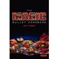thumbnail image 2 of The Magic Bullet Cookbook, 2 of 2