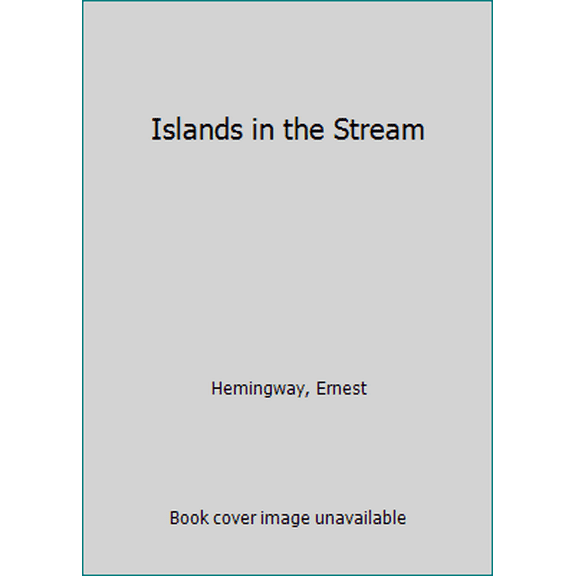 Pre-Owned Islands in the Stream (Unknown) 0553250078 9780553250077
