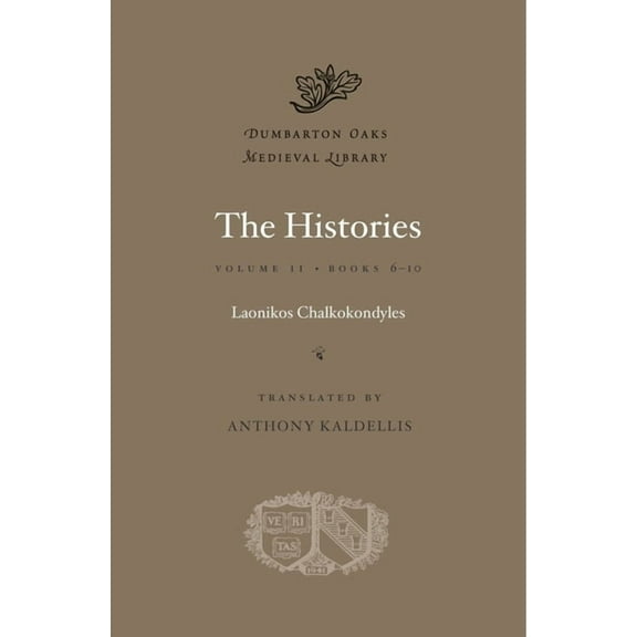 Dumbarton Oaks Medieval Library The Histories, Book 34, (Hardcover)
