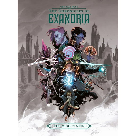 Critical Role: The Chronicles of Exandria the Mighty Nein, (Hardcover)
