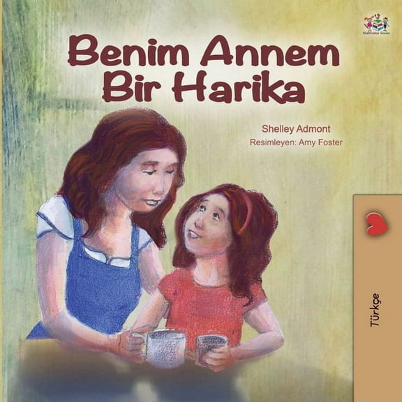Turkish Bedtime Collection My Mom is Awesome (Turkish Edition), (Paperback)