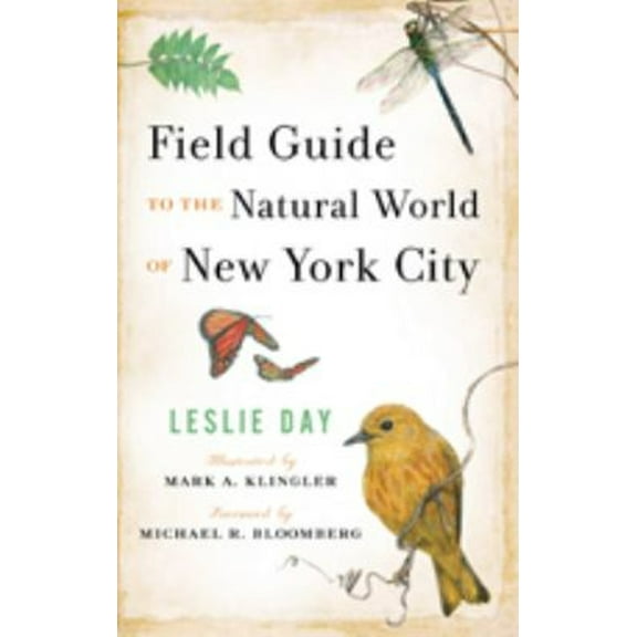 Pre-Owned Field Guide to the Natural World of New York City (Hardcover) 0801886813 9780801886812