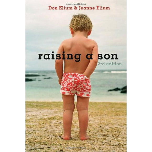 Raising a Son : Parents and the Making of a Healthy Man 9781587611940 Used / Pre-owned