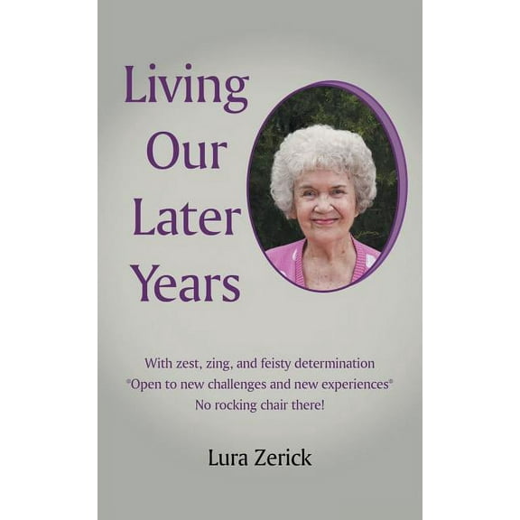 Living Our Later Years