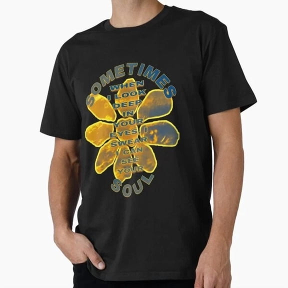 Sometimes T-Shirt S-5XL