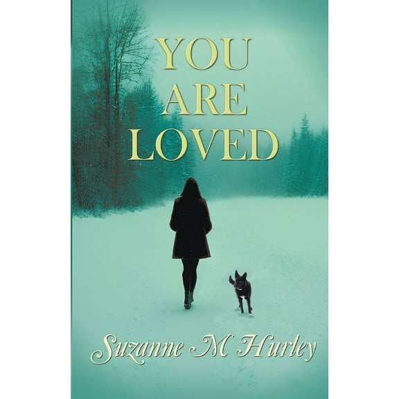 You Are Loved, (Paperback)