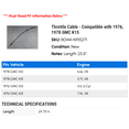 thumbnail image 2 of Throttle Cable - Compatible with 1976, 1978 GMC K15, 2 of 2