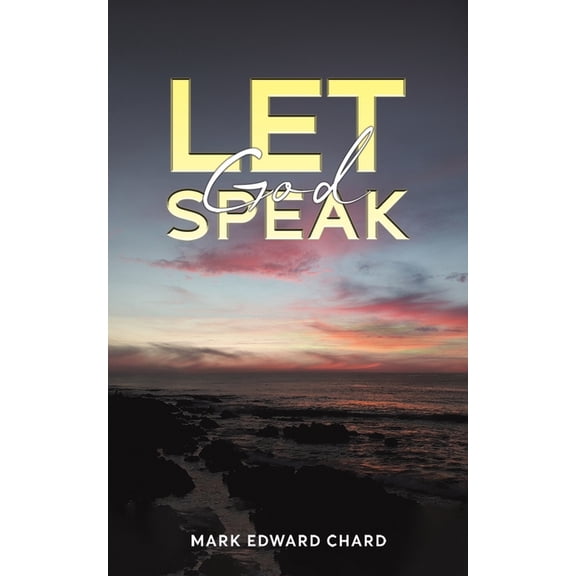 Let God Speak, (Paperback)
