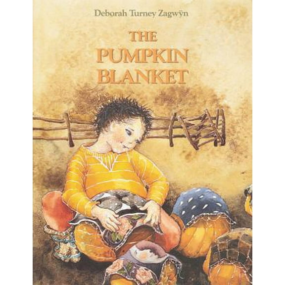 Pre-Owned The Pumpkin Blanket (Paperback) 1883672597 9781883672591