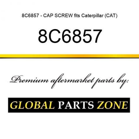 

8C6857 - CAP SCREW fits Caterpillar (CAT)
