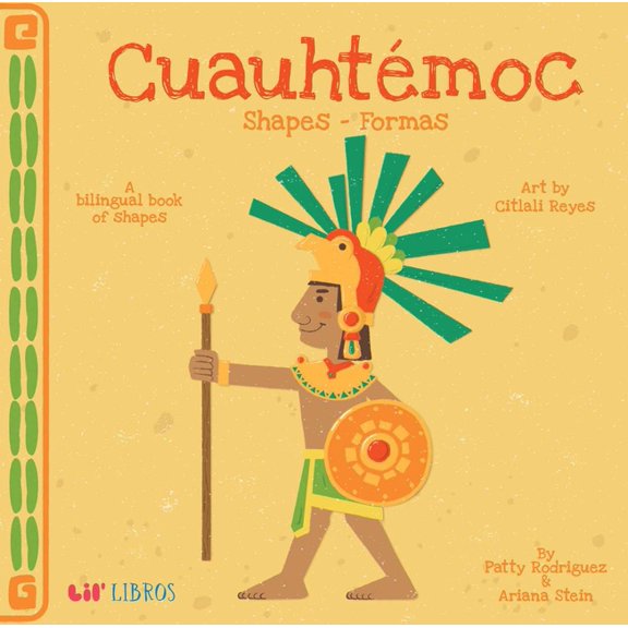 Cuauhtmoc - Shapes Formas (Board Book)
