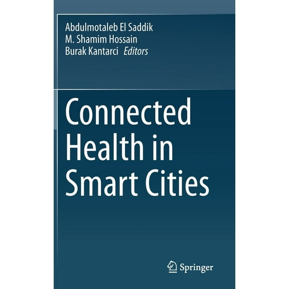 Connected Health in Smart Cities, (Hardcover)