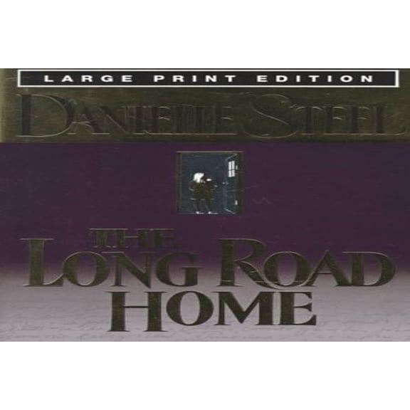 Pre-Owned The Long Road Home (Bantam/Doubleday/Delacorte Press Large Print Collection) Hardcover