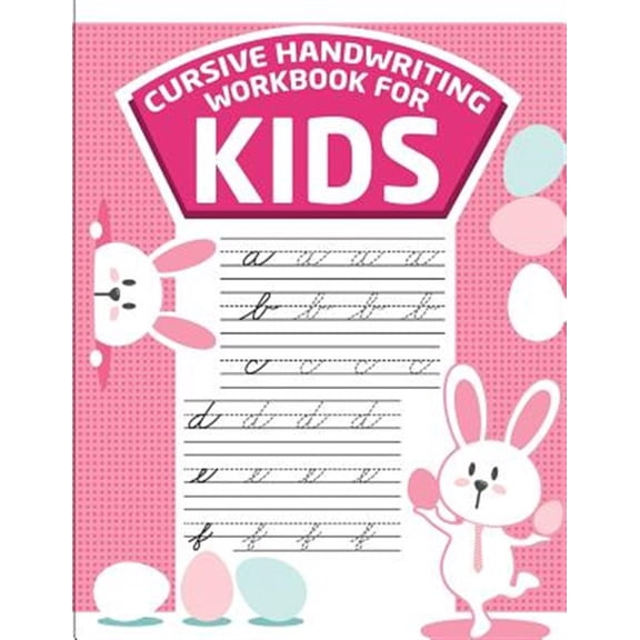 Pre-Owned Cursive Handwriting Workbook for Kids: Cursive handwriting workbook for kids : abc workbooks for preschool, abc workbook for kindergarten, workbooks for preschoolers, k workbook age 5 (Series #3) (Paperback)