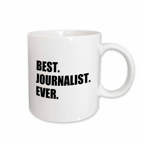 3dRose Best Journalist Ever, fun gift for talented newspaper magazine writers, Ceramic Mug,