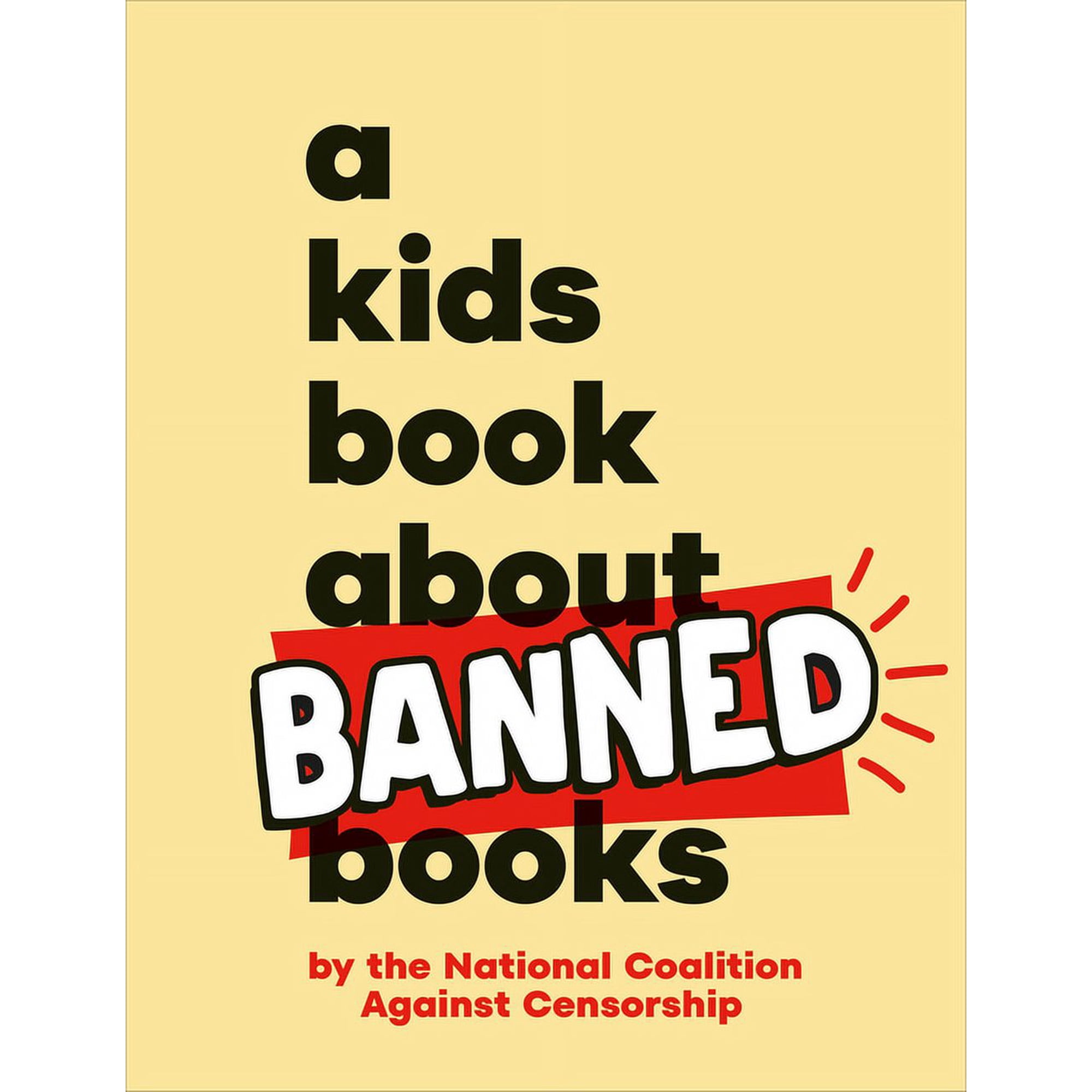 Kids Book A Kids Book about Banned Books, (Hardcover)