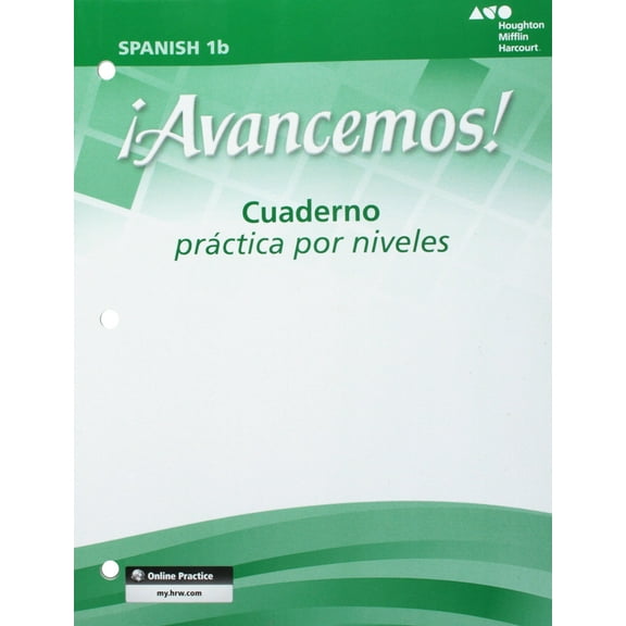 New - ¡Avancemos!, ¡Avancemos! Cuaderno Practica por niveles Student Edition Level 1B 9780618765973 0618765972