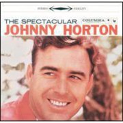 Spectacular Johnny Horton