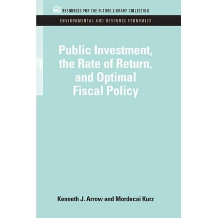 Public Investment, the Rate of Return, and Optimal Fiscal Policy -