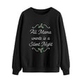 thumbnail image 3 of TWZH Women All Mama Wants Is A Silent Night Round Neck Letter Sweatshirt, 3 of 6
