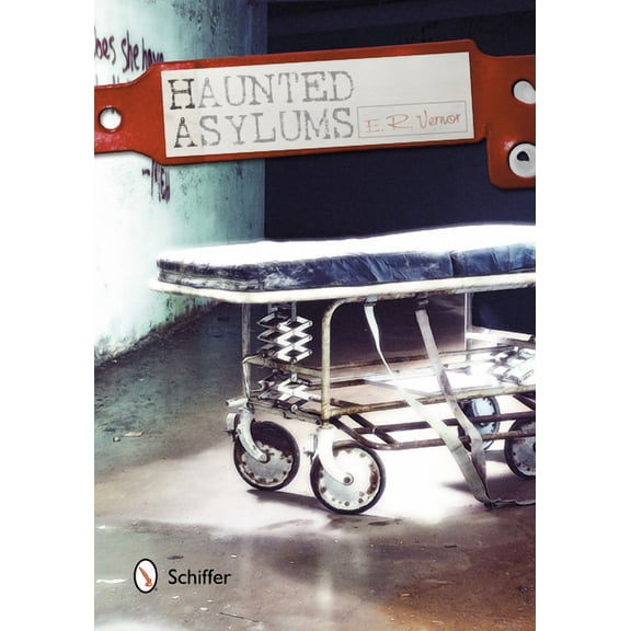 Haunted Asylums (Paperback)
