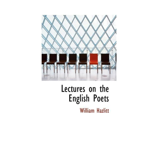 Lectures on the English Poets (Hardcover)