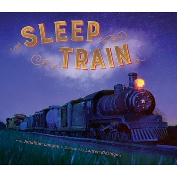 Pre-Owned Sleep Train (Hardcover 9780451473035) by Jonathan London