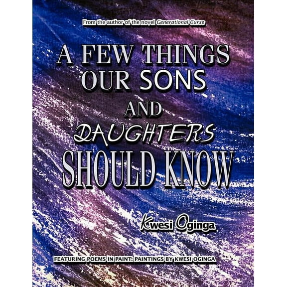 Few Things Our Sons and Daughters Should Know : Should Know