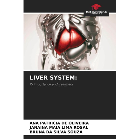 Liver System, (Paperback)