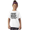 thumbnail image 4 of I'm Not Bossy I Just Know Funny Boss Crewneck T Shirts Boy Girl Teen Brisco Brands XS, 4 of 6