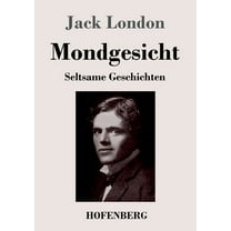 Mondgesicht : Seltsame Geschichten (Paperback)