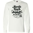 thumbnail image 3 of Inktastic Myrtle Beach is My Happy Place with Palm Trees Long Sleeve T-Shirt, 3 of 5