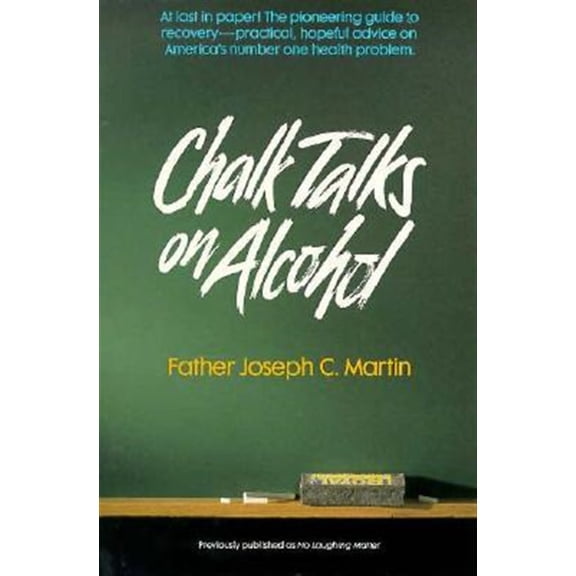 Pre-Owned Chalk Talks on Alcohol (Quicksilver Book) Paperback