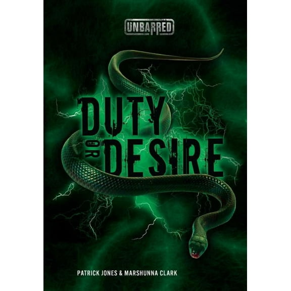 Unbarred: Duty or Desire (Paperback)